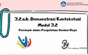 Demonstrasi Kontekstual Modul 3.2 Guru Penggerak