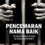 Pasal Pencemaran Nama Baik Media Sosial